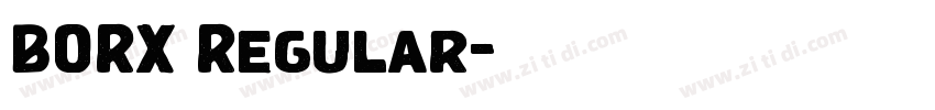 BORX Regular字体转换 BORX Regular字体转换